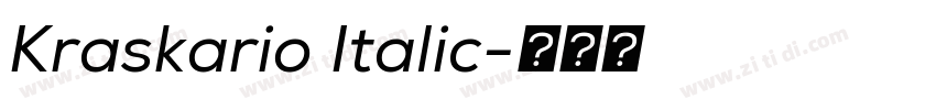 Kraskario Italic字体转换 Kraskario Italic字体转换